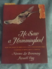 He Saw a Hummingbird by Norma Lee Browning (1978, Hardcover) Signed