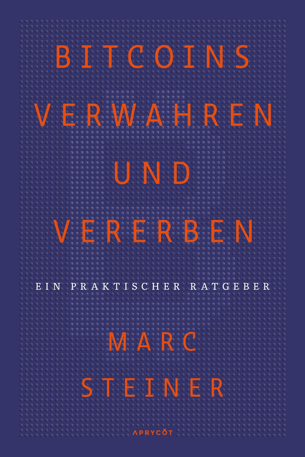 Thumbnail - Bitcoins Verwahren Und Vererben Marc Steiner
