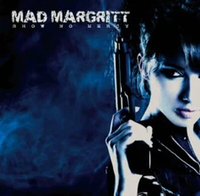 MAD MARGRITT - SHOW NO MERCY - per4212 - brand new CD