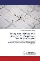 Befikadu Alemayehu Legesse | Policy And Institutional Analysis Of Indigenous...