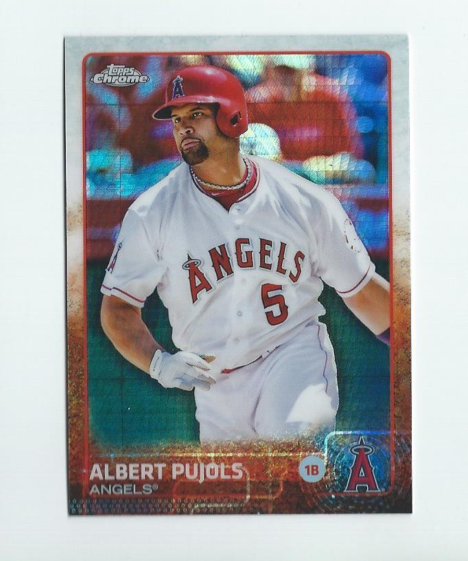 2015 Topps Chrome Prism Refractor #113 Albert Pujols Angels
