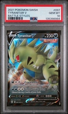 TYRANITAR V #097 PSA 10 POKEMON CARD 2021 SWORD & SHIELD BATTLE