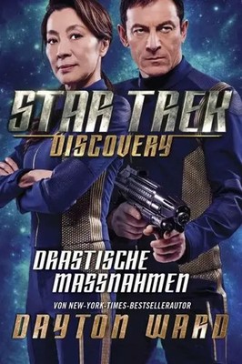 Star Trek - Discovery 2: Drastische Maßnahmen | Dayton Ward | Taschenbuch | 2018