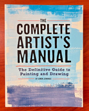 Complete Artist's Manual : The Definitive Guide to Painting and Drawing