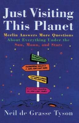 Just Visiting This Planet: Merlin Answers More Questions about Everything Under
