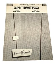 You'll Never Know from Hello Frisco Hello Piano Sheet Music 1943 Mack Gordon You'll Never Know from Hello Frisco Hello Piano Sheet Music 1943 Mack Gordon