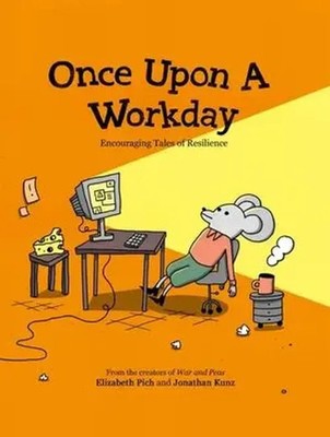 Elizabeth Pich (u. a.) | Once Upon a Workday | Buch | Englisch (2024)