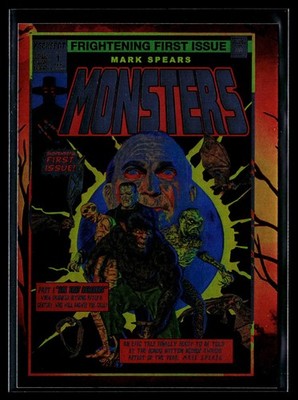 2026 Mark Spears Monsters Halloween #31 FOIL #d /199 Dracula Frankenstein Mummy