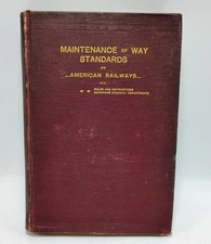 1896 Maintenance of Way Standards on American Railways & Rules w/ Illustrations
