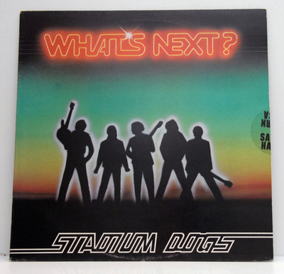 Stadium Dogs       Whats Next       Classic Rock       Sealed  # R