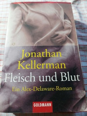 Fleisch und Blut von Jonathan Kellerman (Taschenbuch)