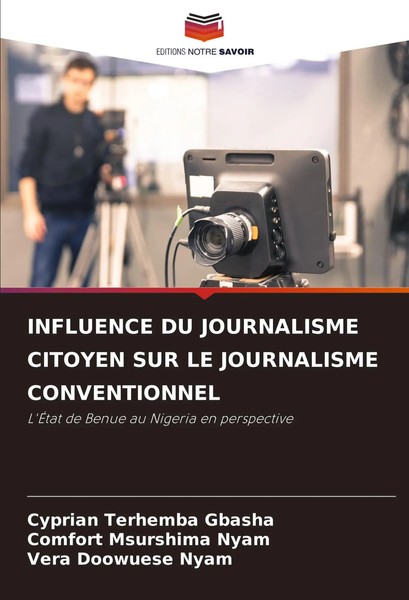 Cyprian Terhemba Gbasha (U. A.) | Influence DU Journalisme Citoyen SUR Le...-image