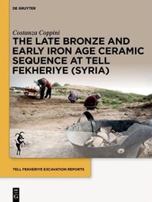 The Late Bronze and Early Iron Age Ceramic Se...