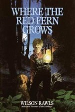 Where the Red Fern Grows - Hardcover By Rawls...