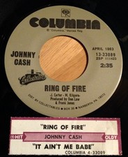 Johnny Cash 45 Ring Of Fire / It Ain't Me Babe reissue w/ts