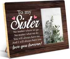 Sister Gifts from Bother Sisters, Rustic to My Sister Love You Forever Wood Pict