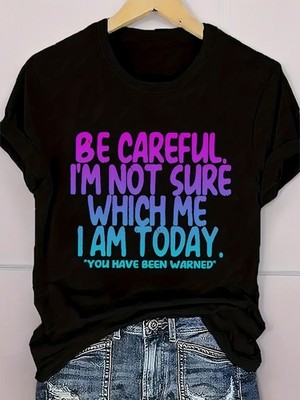 [Funny Women's T-Shirt] Funny Women's ''I'm Not Sure Which Me I Am Today'' T-Shirt