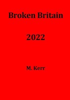 Broken Britain 2022 | M. Kerr | Taschenbuch | Kartoniert / Broschiert | Englisch