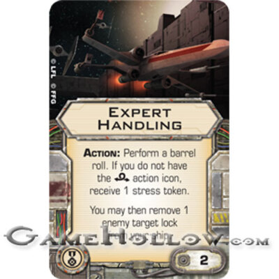 Star Wars Miniatures X-Wing Upgrade Card EXPERT HANDLING Elite Talent