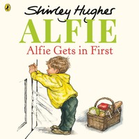 Shirley Hughes | Alfie Gets In First | Taschenbuch | Englisch (2009) | Alfie