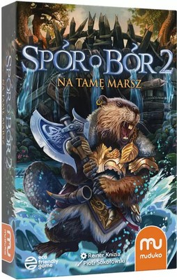 5904262956653 Spór o Bór 2. Na tamę marsz! Muduko