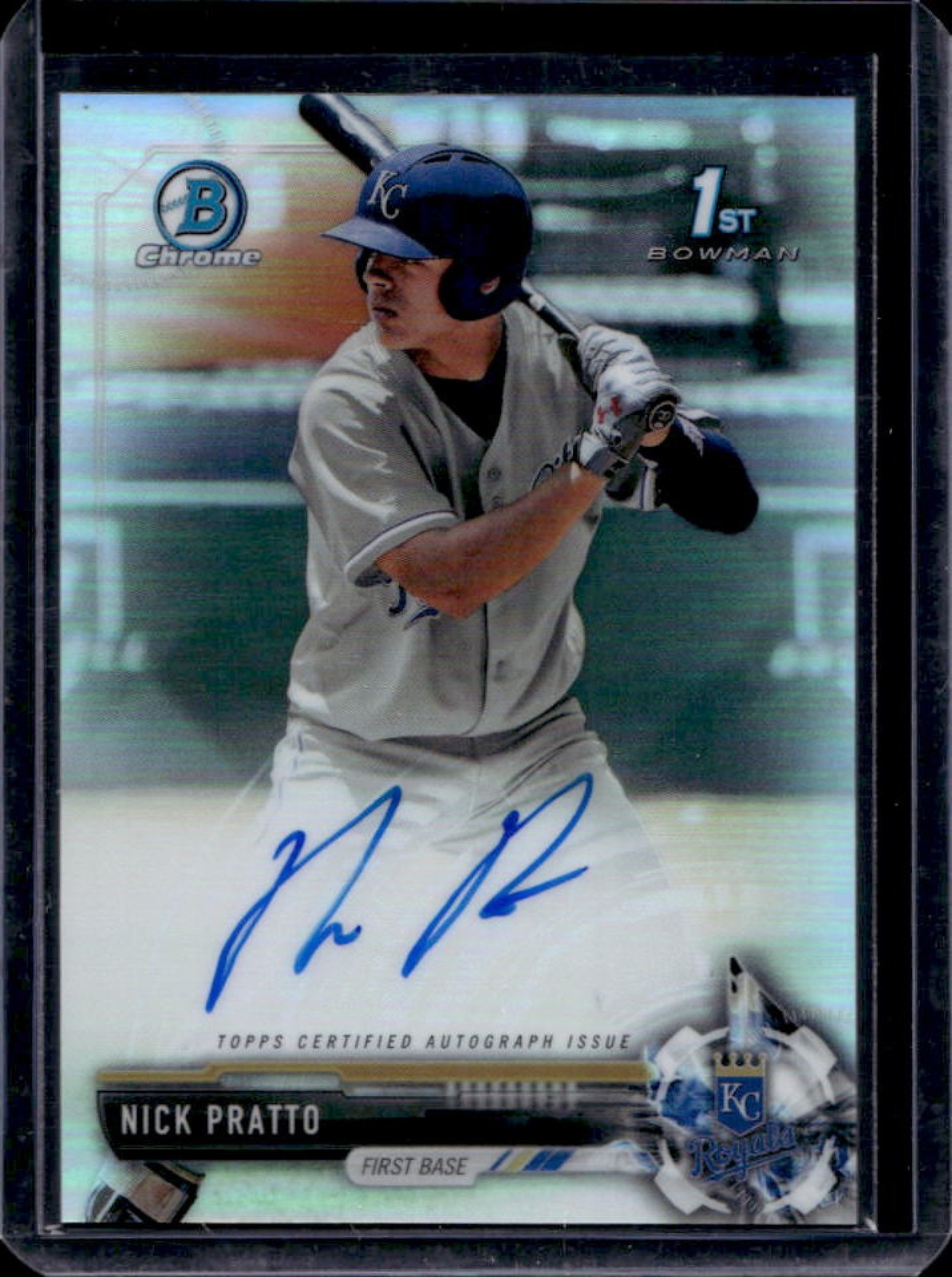 2017 Bowman Draft Nick Pratto Chrome Auto 1st Refractor #76/499 Royals