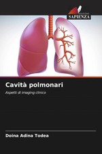 Doina Adina Todea | Cavità polmonari | Tasch...