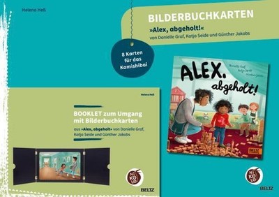 Bilderbuchkarten 'Alex, abgeholt!' von Danielle Graf und Katja Seide Helena Heß