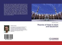 Theories Of State In Islam And Secularism Salahodin Aryapur
