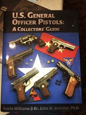 U.S. General Officer Pistols: A Collector’s Guide  