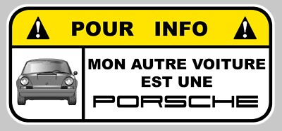 STICKER MY OTHER CAR IS A PORSCHE HUMOR STICKER 12X5.5cm PB497