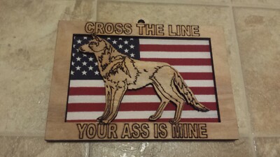 Custom Made Wood Sign Plaque - Cross The Line - Laser Cut w/ American Flag