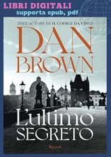 L'ultimo segreto: Dan Brown: Italian