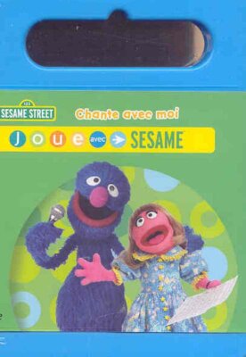 Joue Avec Sesame Chante avec moi (Version française)