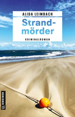 Strandmörder | Kriminalroman | Alida Leimbach | Taschenbuch | 320 S. | Deutsch