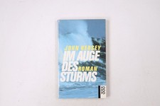 27757 John Hersey IM AUGE DES STURMS Roman