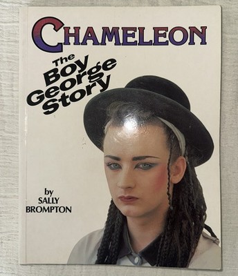 Chameleon : The Boy George Story By Sally Brompton