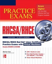 RHCSA/RHCE Red Hat Linux Certification Practice Exams with Virtual M - VERY GOOD