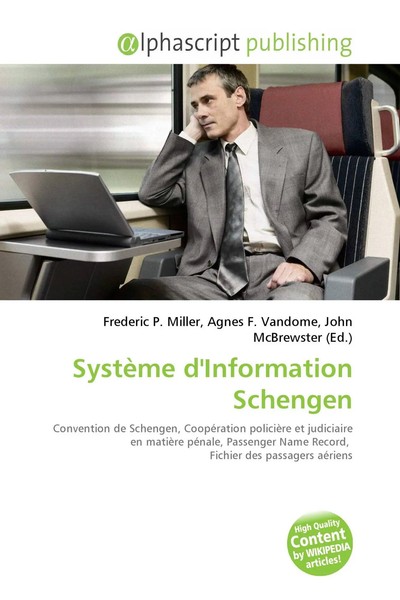Frederic P. Miller (U. A.) | SystèMe D'information Schengen | Taschenbuch (2026)-image