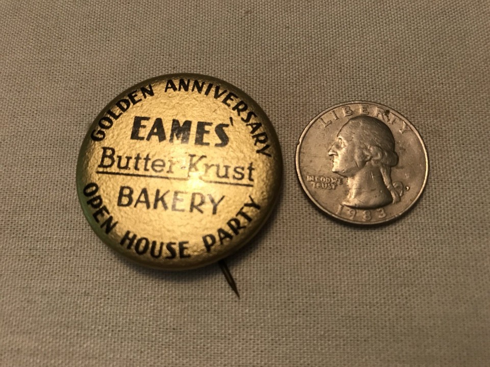 Eames Butter Krust Bakery Golden Anniversary Pin Back Button eBay