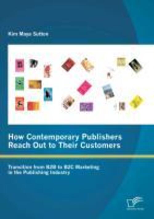 Thumbnail - How Contemporary Publishers Reach Out To Their Customers: Transition