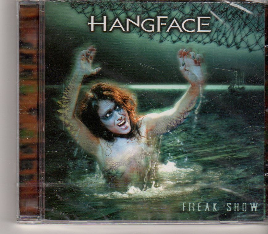 (GA862)  Hangface, Freak Show - 2005 Sealed CD