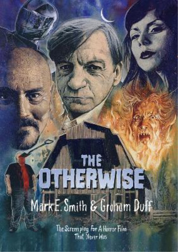 Thumbnail - Mark E. Smith Graham Duff The Otherwise (taschenbuch)