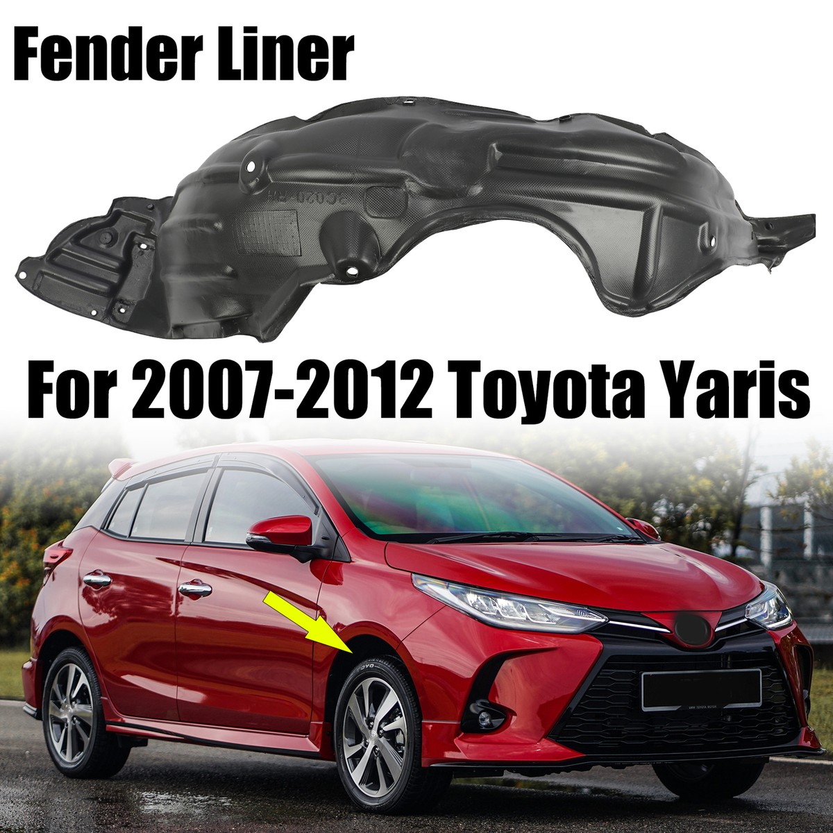 For 2007-2012 Toyota Yaris Fender Liner Front Passenger Righ Side