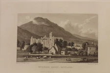 PRINT 1800S B/W MELROSE ABBEY SCOTLAND  20CM BY 14CMS P2211