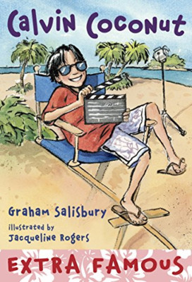 Extra Famous (Calvin Coconut (Quality)) - Paperback NEW Graham Salisbur 2014-04-