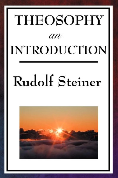Theosophy, An Introduction Rudolf Steiner Taschenbuch Kartoniert / Broschiert-image