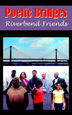 Holliday - Poetic Bridges  Riverbend Friends - New paperback or softba - X555z