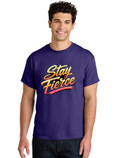 Stay-fierce-1 Mens Graphic Tee 100 Cotton Casual Summer Wear