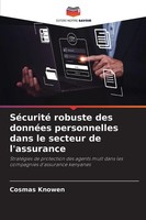 SéCurité Robuste Des DonnéEs Personnelles Dans Le Secteur De L'assurance Knowen